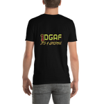 100% DGAF It's A Lifestyle T-Shirt