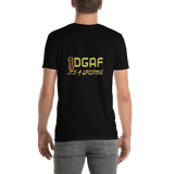 100% DGAF It's A Lifestyle T-Shirt