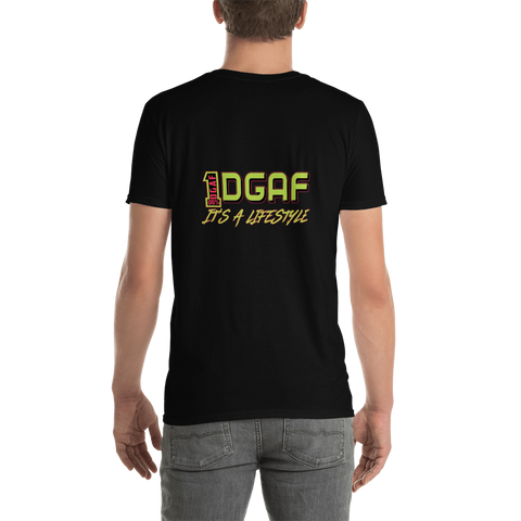 100% DGAF It's A Lifestyle T-Shirt