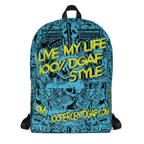 100% DGAF I Live My Life Backpack