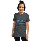 100% DGAF Girl It's A Lifestyle T-Shirt