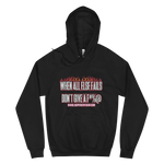 100% DGAF When All Else Fails Fleece Hoodie