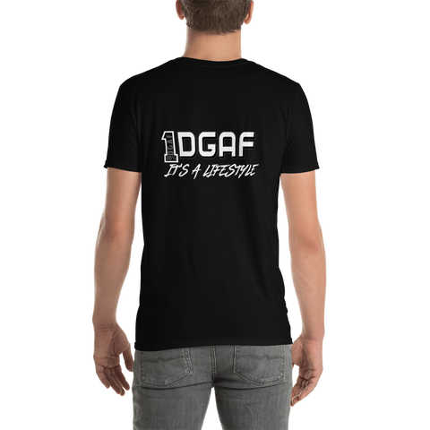 100% DGAF It's A Lifestyle T-Shirt