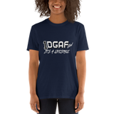 100% DGAF Girl It's A Lifestyle T-Shirt