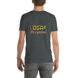 100% DGAF It's A Lifestyle T-Shirt