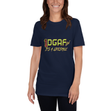 100% DGAF Girl It's A Lifestyle T-Shirt