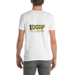 100% DGAF It's A Lifestyle T-Shirt